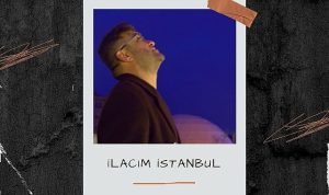 lokman-akyilmazin-yeni-sarkisi-ilacim-istanbul-dinleyicilerle-bulustu-6vz8Nh4G.jpg