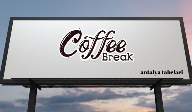 Antalya’da Tabela ve Reklamcılık Sektörünün Önemi